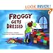 Froggy Gets Dressed
