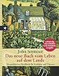 Das neue Buch vom Leben auf dem Lande.