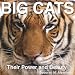 Big Cats: Their Power and Beauty