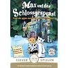 Max und das Schlossgespenst - Clever spielen