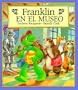 Franklin en el Museo = Franklin's Class Trip (Spanish Edition)