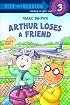 Arthur Loses a Friend (Step into Reading)