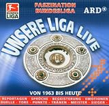 Produkt-Bild: ARD/WDR - Unsere Liga Live: Von 1963 bis heute