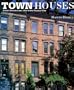 Town Houses: Urban Houses from 1200 to the Present Day