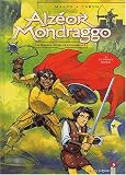 Revue Vents d'Ouest  / Alzéor Mondraggo, tome 2 : Le Prince rouge