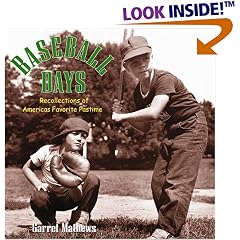 Baseball Days: Recollections of America's Favorite Pastime