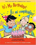 It's My Birthday! / Es mi cumpleanos! (English and Spanish Foundations Series) (Book #17) (Bilingual) (Board Book) (Spanish Edition)