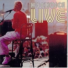 K's Choice Live