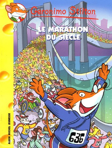 Geronimo Stilton, Tome 24 : Le Marathon du si�cle