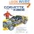 Corvette from the Inside: The Development History as told by Dave McLellan, Corvette's Chief Engineer 1975-1992