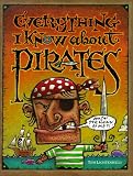 Everything I Know About Pirates