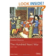 Hundred Years War 1337-1453 (Essential Histories)