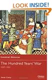 Hundred Years War 1337-1453 (Essential Histories)