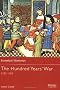 Hundred Years War 1337-1453 (Essential Histories)