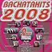 Bachatahits 2008