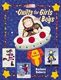Quilts for Girls and Boys