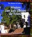 Mission San Luis Obispo De Tolosa (Missions of California)