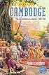 Cambodge: The Cultivation of a Nation 1860-1945 (Southeast Asia--Politics, Meaning, Memory)