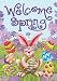 Welcome Spring Garden Flag
