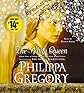 The White Queen: A Novel [Audio CD]