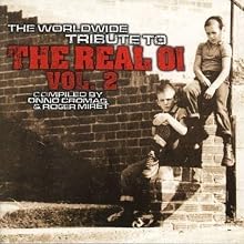 Worldwide Tribute to the Real Oi! Volume 2