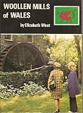 Woollen mills of Wales