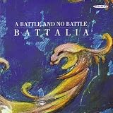 Battle and No Battles
