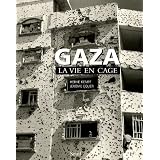 Gaza : La vie en cagepar Herv� Kempf