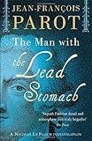 The man with the lead stomach