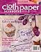 Magazines : Cloth, Paper, Scissors, May/June 2008 Issue