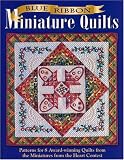 Blue Ribbon Miniature Quilts