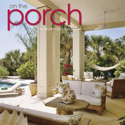 2012 On the Porch Wall Calendar