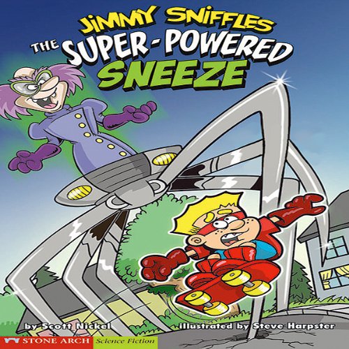 The Super-Powered Sneeze
