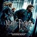 Harry Potter & The Deathly Hallows Part One - Soundtrack
