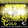 Solomon’s Gold: Book Six of The Baroque Cycle