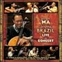 Obrigado Brazil: Live in Concert [includes Bonus DVD]