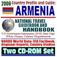 2006 Country Profile and Guide to Armenia: National Travel Guidebook and Handbook:... by U.S. Government