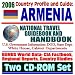 Books : 2006 Country Profile and Guide to Armenia: National Travel Guidebook and Handbook:  Armenian Diaspora, Earthquake, Armenia-Azerbaijan Conflict, USAID Reports (Two CD-ROM Set)