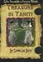 Treasure in Tahiti (Incredible Journey Books)