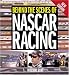 Search : Behind the Scenes of NASCAR Racing (Enthusiast Color)