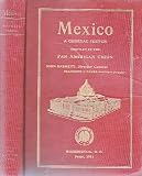 Produkt-Bild: Mexico: A General Sketch Compiled by the Pan American Union, etc.