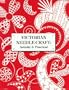 Victorian Needle-Craft: Artistic & Practical