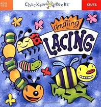 Amazing Lacing (Klutz Chicken Socks)