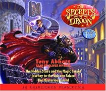 The Secrets of Droon: Volume 1: #1:The Hidden Stairs and the Magic Carpet; #2:Journey to the Volcano Palace; #3: The Mysterious Island