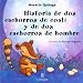 Historia De Dos Cachorros De Coati Y De Dos Cachorros De Hombre / Story of Two Coati Cubs and Two Children of Man (Cuentos De La Selva / Jungle Stories)