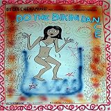 Do the Bikini Dance [VINYL]