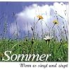 Sommer: Wenn es singt und zirpt