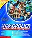  : 2002 Grolier Multimedia Encyclopedia Deluxe (2 CD edition)
