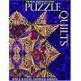 Puzzle Quilts: Simple Blocks, Complex Fabrics