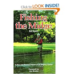 Fishing the Midge: Ed Koch